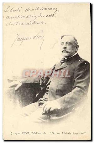 Carte Postale Ancienne Jacques Piou President de l'Action liberale Populaire