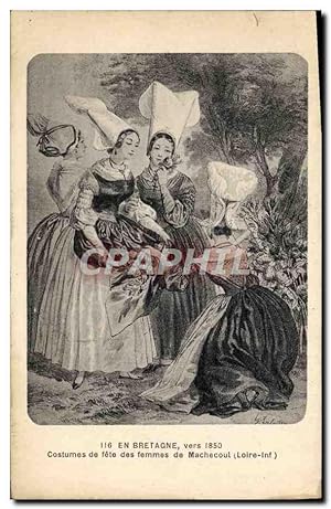 Bild des Verkufers fr Carte Postale Ancienne Folklore En Bretagne vers 1850 Costumes de fte des femmes de Machecoul zum Verkauf von CPAPHIL