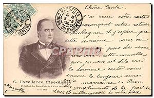 Carte Postale Ancienne S Excellence Mac-Kinley President des Etats-Unis 1897