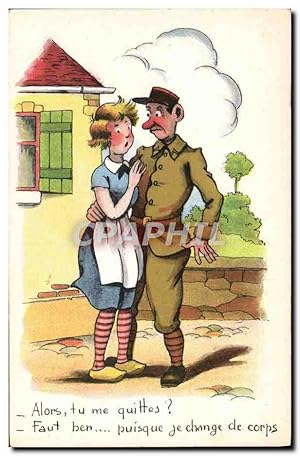 Bild des Verkufers fr Carte Postale Ancienne Humour Alors tu me quittes Soldat Militaria zum Verkauf von CPAPHIL