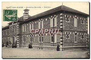 Carte Postale Ancienne Mary sur Marne Fondation Borniche Intérieur