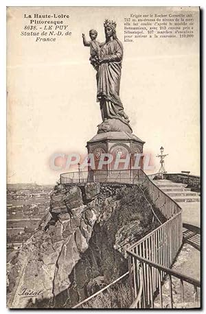 Carte Postale Ancienne Le Puy Statrue de Notre Dame de France