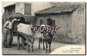 Carte Postale Ancienne Folklore Au pays Basque Avant led epart