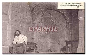 Carte Postale Ancienne Le Château D'If Edmond Dantes Dans Sa Prison Marseille
