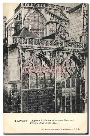 Carte Postale Ancienne Troyes Eglise St Jean L'abside