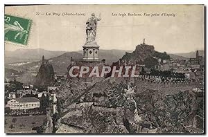 Carte Postale Ancienne Le Puy Les Trois Rochers vue Prise prise d'Espaly