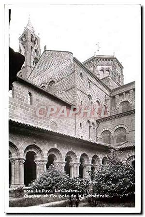 Carte Postale Ancienne Le Puy Le Cloître Clocher et Coupole de la Cathédrale