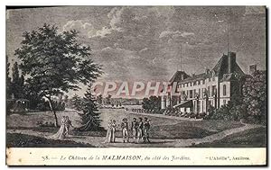 Carte Postale Ancienne Le Château de la Malmaison du Cote des Jardins