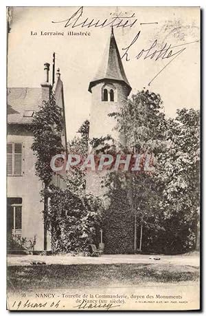 Carte Postale Ancienne Nancy Tourelle de la Commanderie Doyen des Monuments