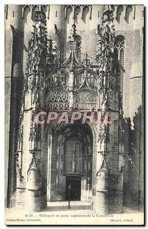 Carte Postale Ancienne Albi Baldaquin et Porte Intérieure de la Cathédrale