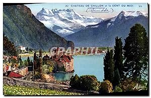 Carte Postale Ancienne Château De Chillon Et La Dent Du Midi