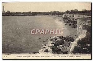 Carte Postale Ancienne Environs de Royan Saint Georges De Didonne Les Roches Le Port Et Le Phare