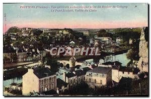 Carte Postale Ancienne Poitiers vue générale panoramique prise du rocher de Coligny Le pont Joube...