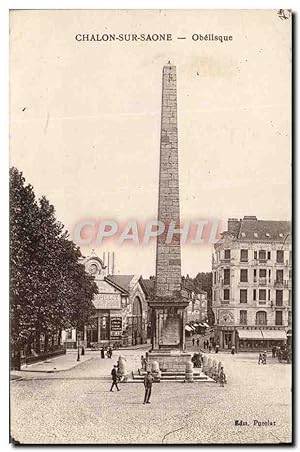 Carte Postale Ancienne Chalon Sur Saone Obelisque