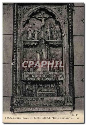 Carte Postale Ancienne Chenerailles Le Bas Relief De I'Eglise
