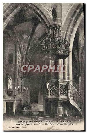 Carte Postale Ancienne Thann La Chaire de la Cathédrale