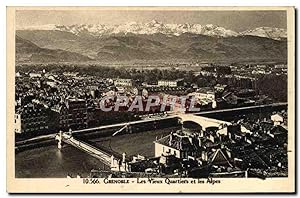 Carte Postale Ancienne Grenoble Les Vieux Quartiers Et Les Alpes