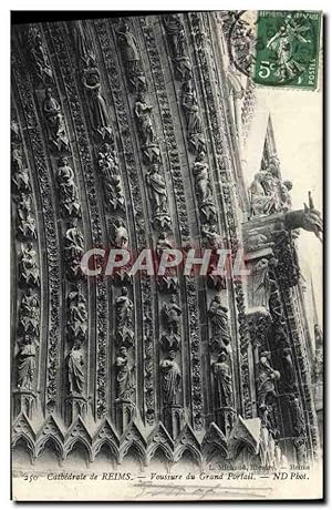Carte Postale Ancienne Reims Cathédrale Voussure du Grand Portail