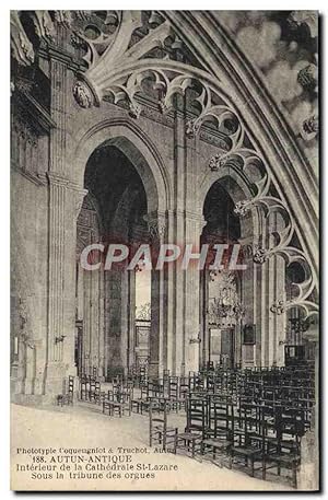 Carte Postale Ancienne Autun Intérieur de la cathédrale St Lazare Sous la tribune des orgues