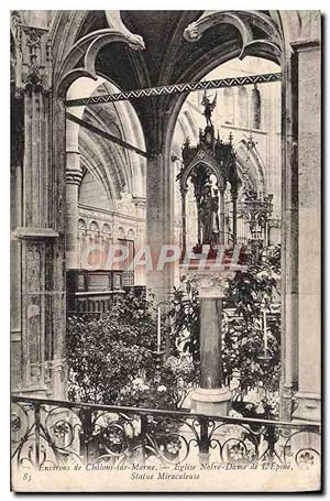 Carte Postale Ancienne Environs de Chalons sur Marne Eglise Notre Dame de l'Epine Statue miraculeuse