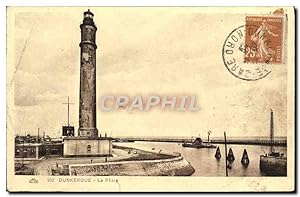 Carte Postale Ancienne Dunkerque Le Phare