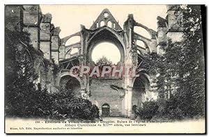 Carte Postale Ancienne Environs de Villers Cotierets Longpont Ruines de l'église Abbaye cistercienne
