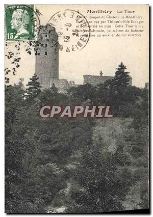 Carte Postale Ancienne Montlhery la Tour