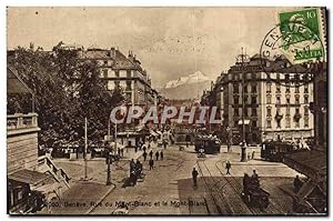 Carte Postale Ancienne Geneve Rue du Mont Blanc et le mont Blanc