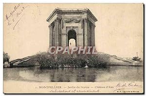 Carte Postale Ancienne Montpellier Jardin Du Peyrou Château D'Eau