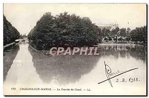 Carte Postale Ancienne Chalons Sur Marne La fourche du canal