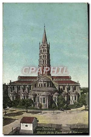 Carte Postale Ancienne Toulouse Abside De La Basilique St Sernin