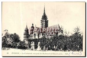 Carte Postale Ancienne Evreux La Cathédrale vue Prise Du Boulevard De Chambaudoin