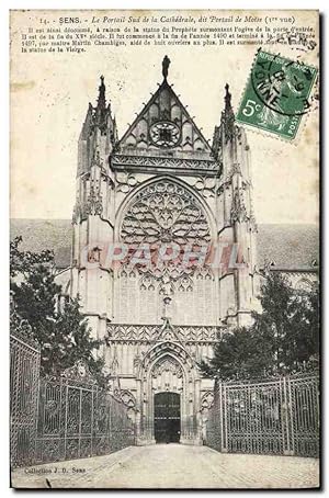 Carte Postale Ancienne Sens Le Portail Sud de la Cathédrale dit Portail de Moise