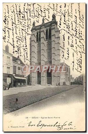 Carte Postale Ancienne Douai Eglise Saint Pierre