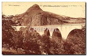 Carte Postale Ancienne Le Puy Les Orgues D'Espaly Et Le Viaduc