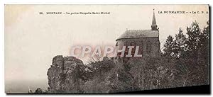 Carte Postale Ancienne Mortain La Petite Chapelle Saint Michel