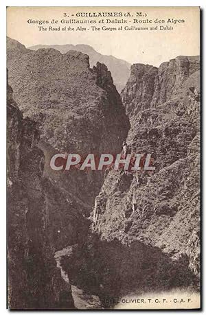 Carte Postale Ancienne Guillaumes Gorges de Guillaumes et Daluis Route des Alpes