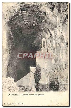 Carte Postale Ancienne La Balme Grande Entrée des Grottes