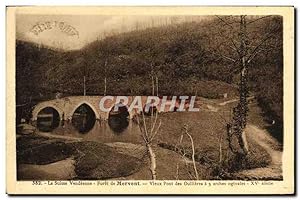 Carte Postale Ancienne Suisse vendeenne forêt de Mervent Vieux pont des Oullieres a 5 arches ogiv...
