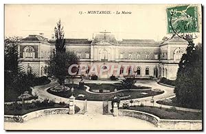 Carte Postale Ancienne Montargis La Mairie