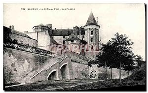 Carte Postale Ancienne Saumur Le Château Fort Les Fosses