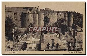 Carte Postale Ancienne Sedan vue Sur Le Château