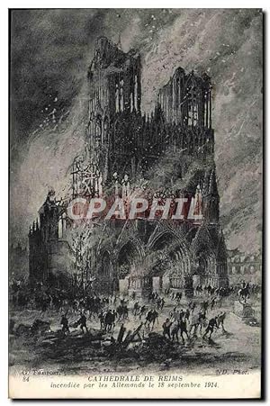Carte Postale Ancienne Cathédrale De Reims Incendiee Par les Allemands Militaria