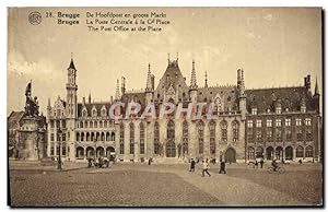 Carte Postale Ancienne Bruges La Poste centrale a la Grand Place