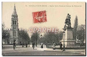 Carte Postale Ancienne Neuilly Sur Seine Eglise Saint Pierre Et Statue De Perronnet