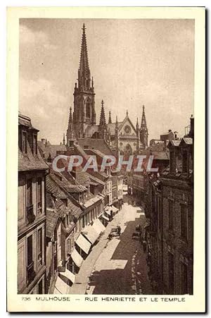 Carte Postale Ancienne Mulhouse Rue Henriette Et Le Temple