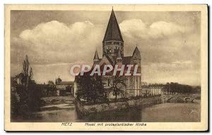 Carte Postale Ancienne Metz Mosel Mit Protestantischer Kirche