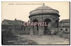 Carte Postale Ancienne Avignon Baptistere des Chartreux a Villeneuve les Avignon