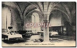 Carte Postale Ancienne Abbaye De Pontigny Refectoire