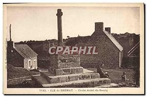 Carte Postale Ancienne île de Brehat Croix Autel du Bourg